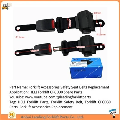 Substitució d'accessoris de carretons elevadors HELI|Carretons elevadors HELI CPCD30 Parts|Cinturons de seguretat de carretons elevadors HELI